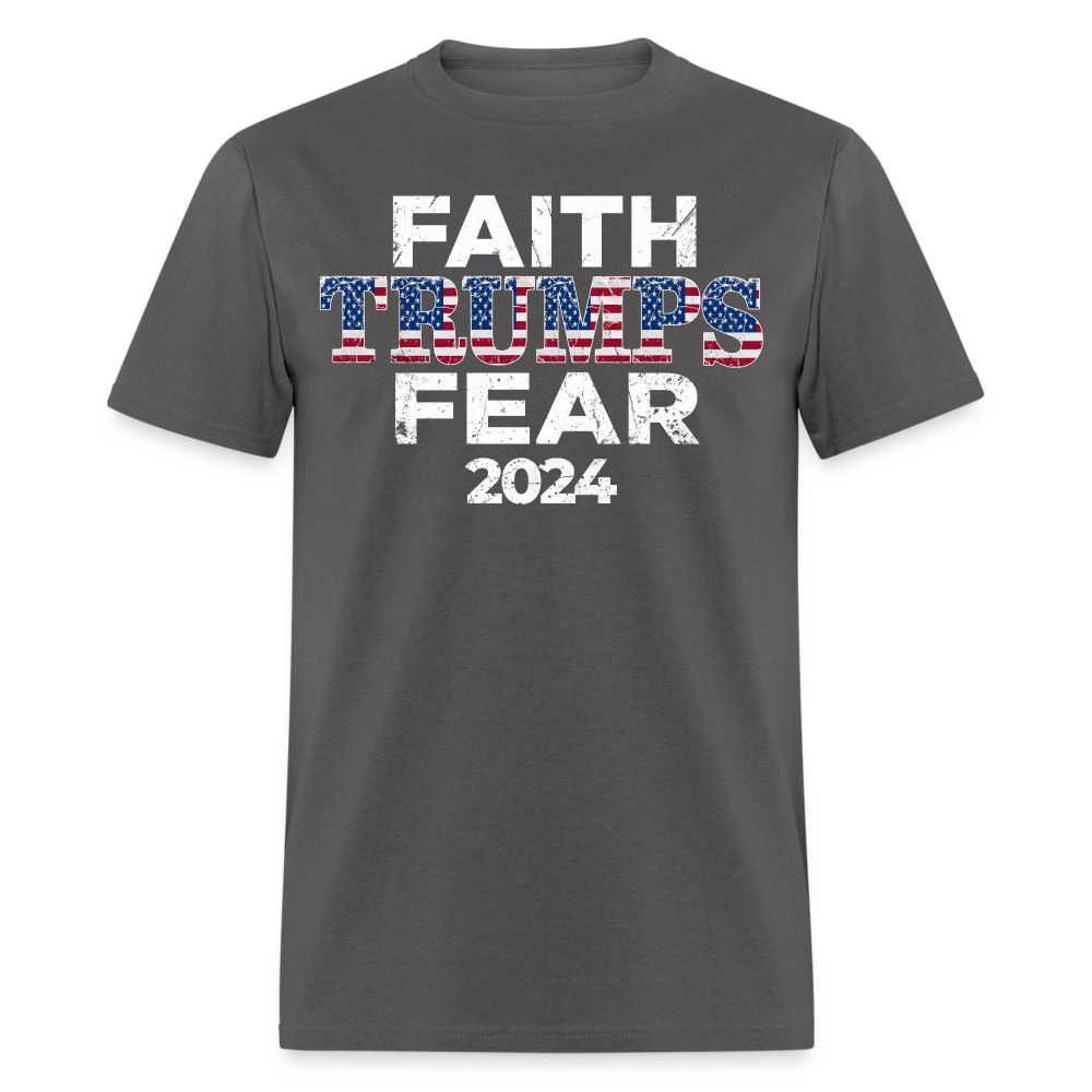 Faith Trumps Fear Unisex T-shirt - charcoal