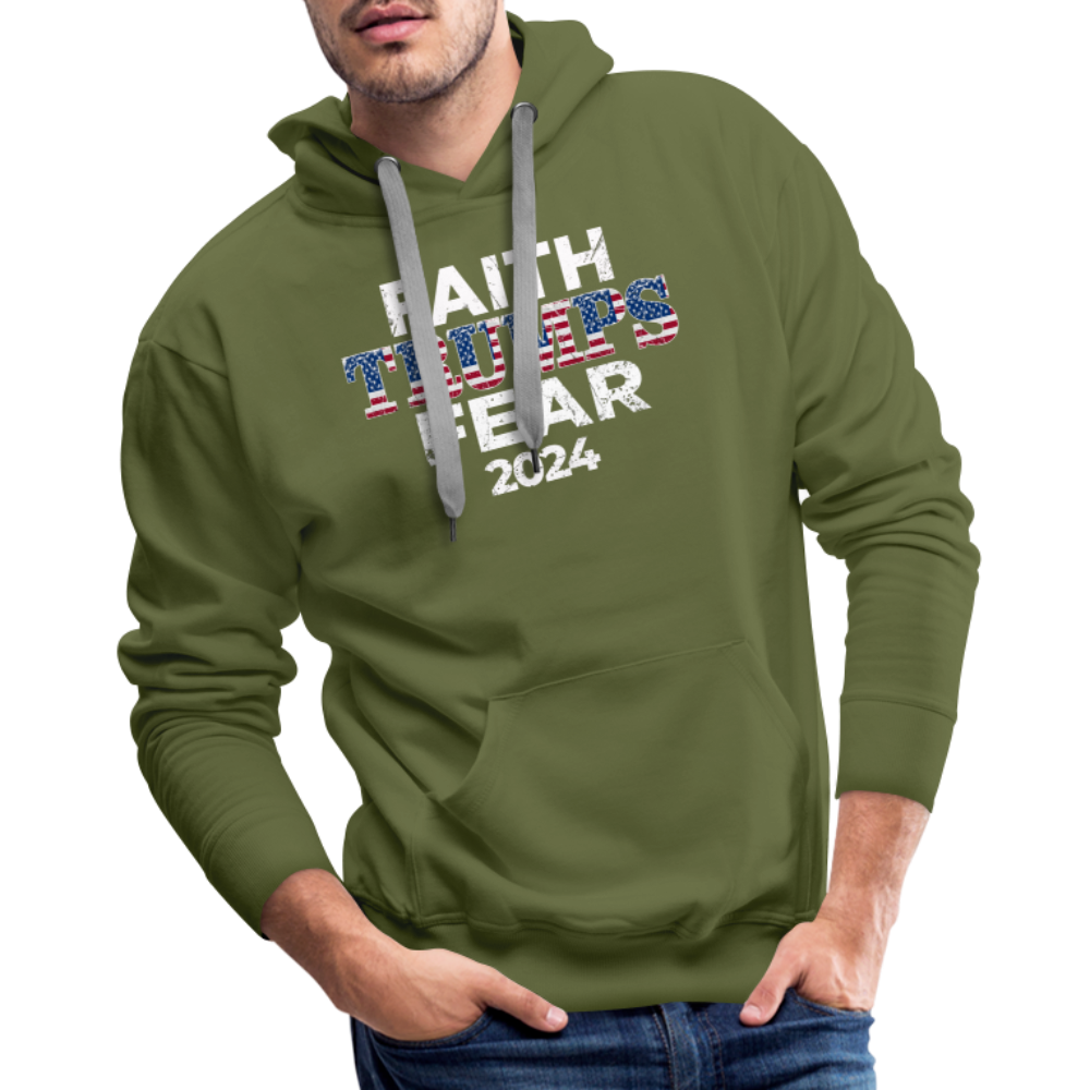 Faith Trumps Fear Premium Hoodie - olive green