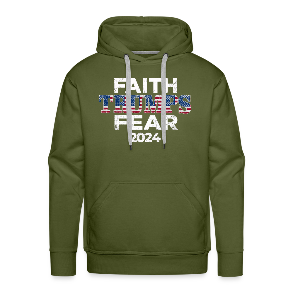 Faith Trumps Fear Premium Hoodie - olive green