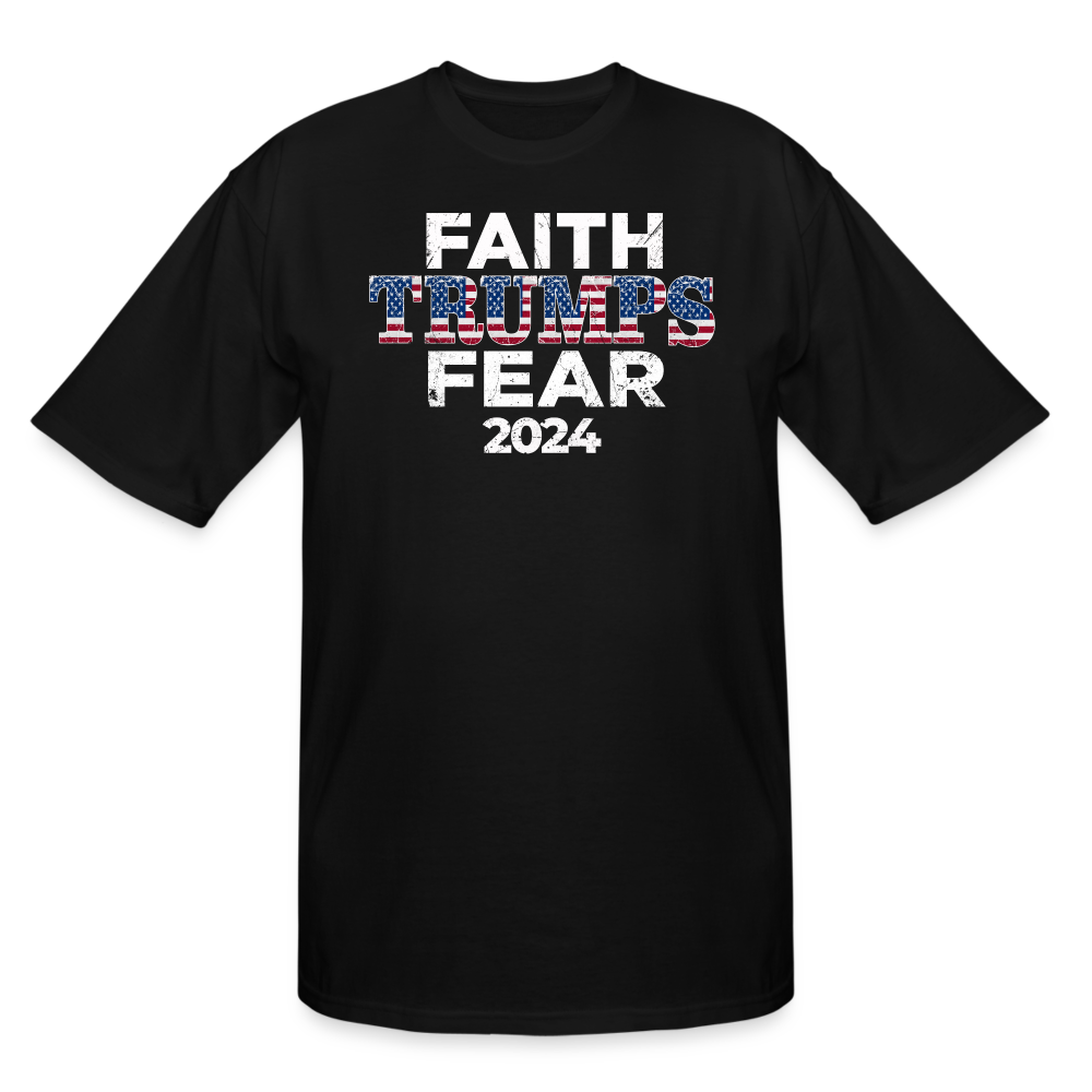 Faith Trumps Fear Men's TALL T-Shirt - black