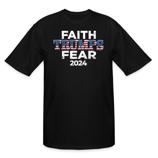 Faith Trumps Fear Men's TALL T-Shirt - black