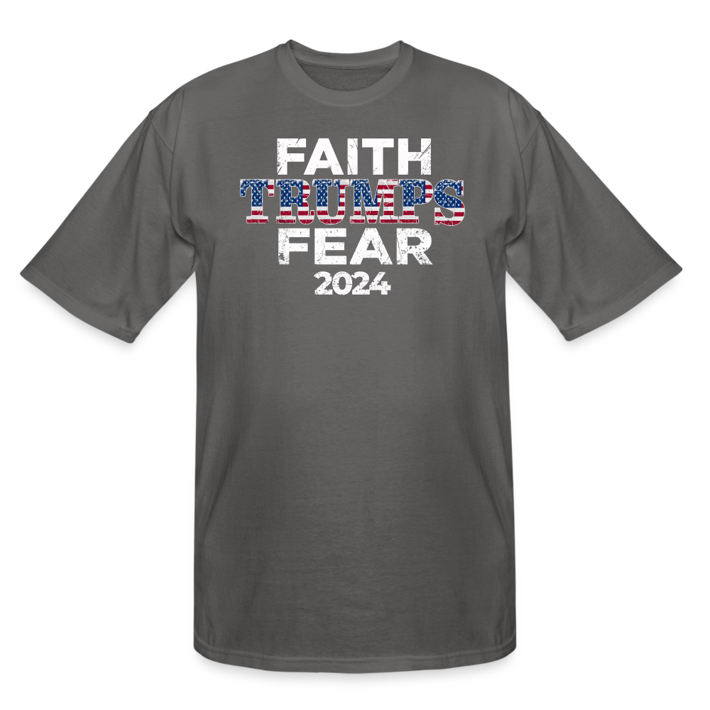 Faith Trumps Fear Men's TALL T-Shirt - charcoal