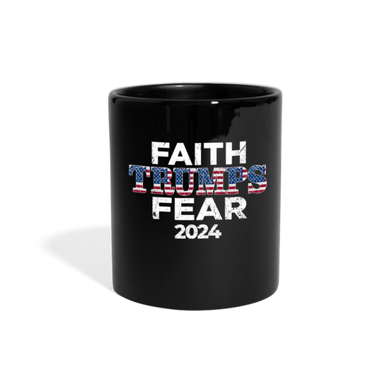 Faith Trumps Fear  Mug - black