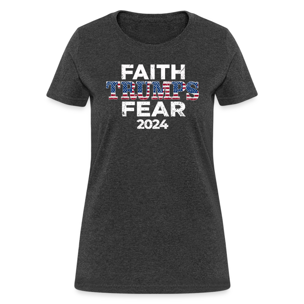 Faith Trumps Fear Women's Fitted T-Shirt - heather black