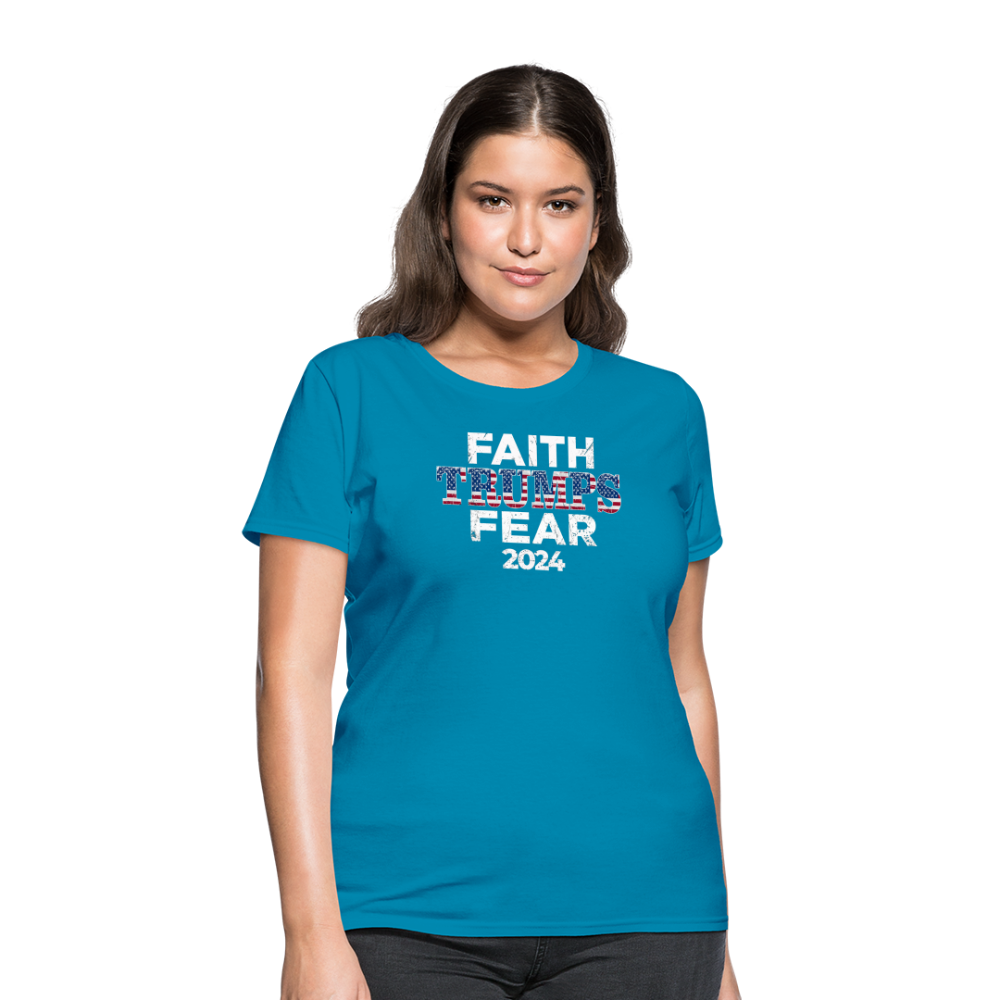 Faith Trumps Fear Women's Fitted T-Shirt - turquoise