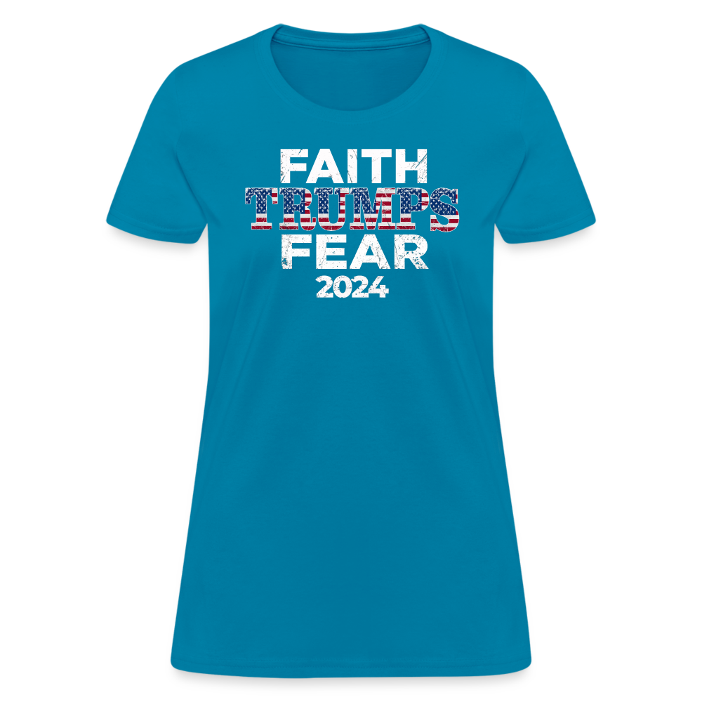 Faith Trumps Fear Women's Fitted T-Shirt - turquoise