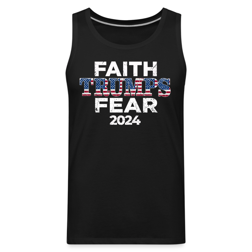 Faith Trumps Fear Men’s Premium Tank - black