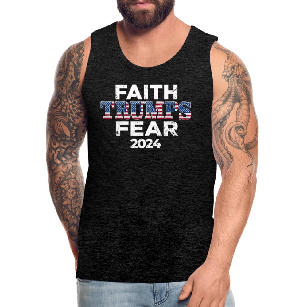 Faith Trumps Fear Men’s Premium Tank - charcoal grey