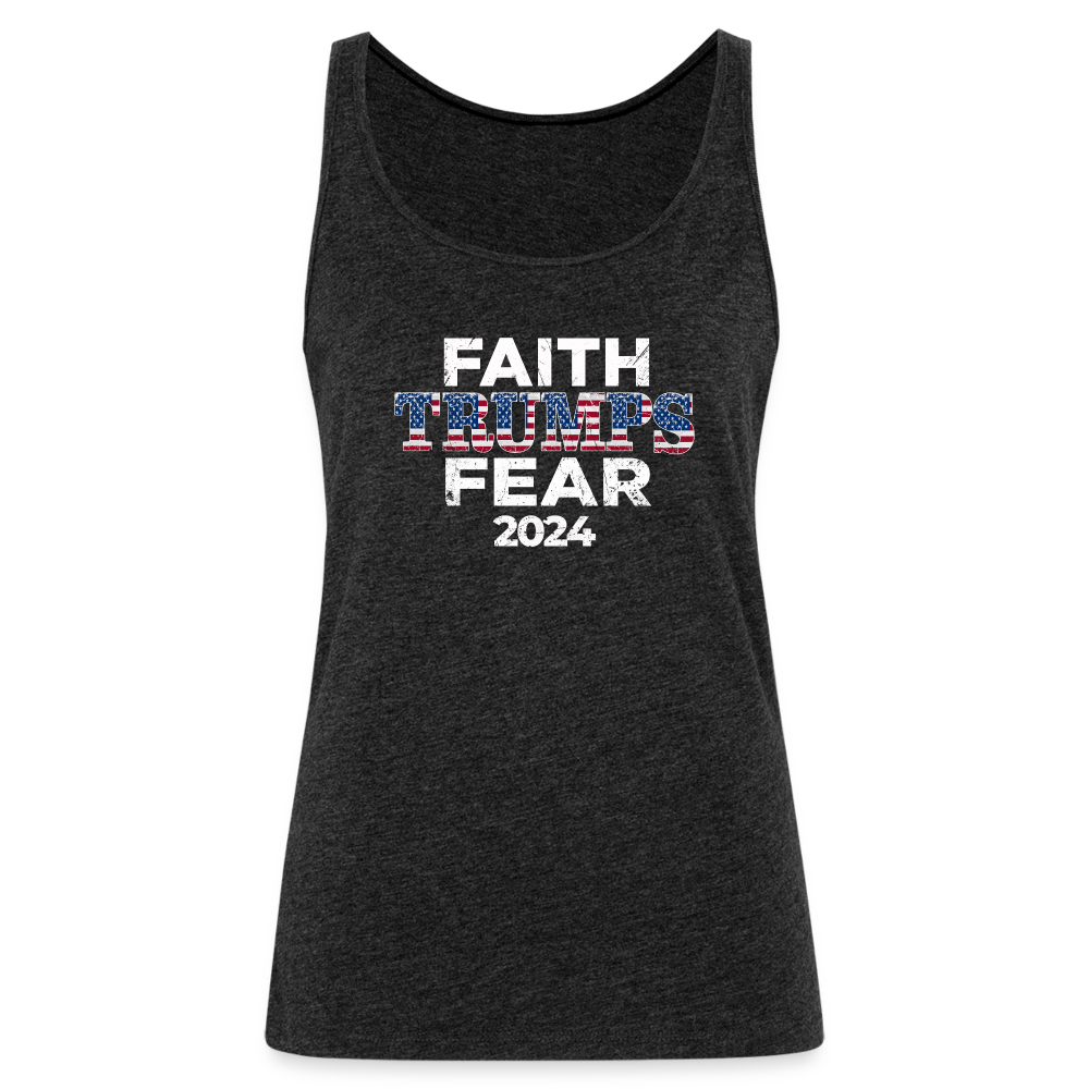 Faith Trumps Fear Women’s Tank Top - charcoal grey